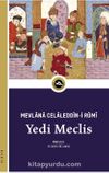 Yedi Meclis & Mecalis-i Seb‘a