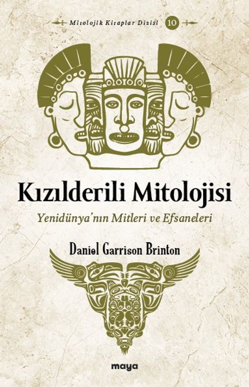 Kızılderili Mitolojisi & Yenidünya'nın Mitleri ve Efsaneleri