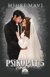 Psikopat 5 (Ciltli)