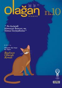 Olağan Hikaye İki Aylık Hikaye Dergisi Sayı:10 Nisan-Mayıs 2022