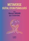 Metaverse Dijital Oyun Psikolojisi