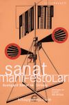 Sanat Manifestoları & Avangard Sanat ve Direniş