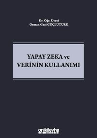 Yapay Zeka ve Verinin Kullanımı