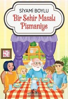 Bir Şehir Masalı Pişmaniye