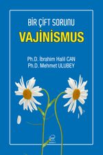 Bir Çift Sorunu Rahatsızlık Vajinismus