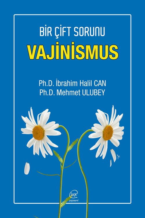 Bir Çift Sorunu Rahatsızlık Vajinismus