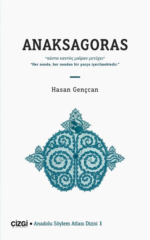 Anaksagoras / Anadolu Söylem Atlası 1