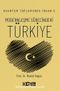 Kuantum Toplumunda İnsan 5: Modernleşme Sürecindeki Türkiye