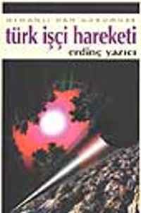 Türk İşçi Hareketi