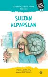 Anadolu'yu Yurt Yapan Komutan Sultan Alparslan / T&uuml;rk İslam B&uuml;y&uuml;kleri 19