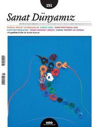 Sanat Dünyamız Üç Aylık Kültür ve Sanat Dergisi Sayı:151 Mart-Nisan 2016