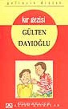 Kır Gezisi - Gelincik Dizisi - Gülten Dayıoğlu