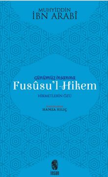 Günümüz İnsanına Fususu'l-Hikem