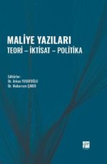 Maliye Yazıları & Teori - İktisat - Politika