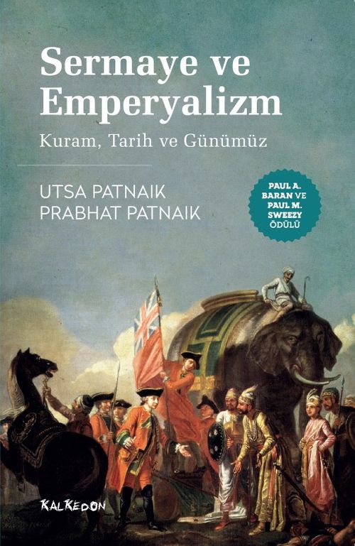 Sermaye ve Emperyalizm & Kuram, Tarih ve Günümüz