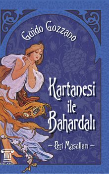 Kartanesi ile Bahardalı & Peri Masalları