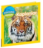 Kaplanlar / National Geographic Kids Dünyamızı Keşfedin