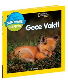 Gece Vakti / National Geographic Kids Dünyamızı Keşfedin