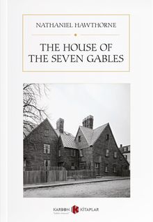 The House Of The Seven Gables