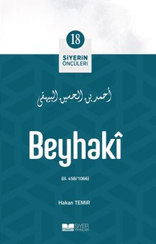 Beyhaki / Siyerin Öncüleri 18