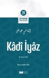 Kad&icirc; İyaz / Siyerin &Ouml;nc&uuml;leri 20