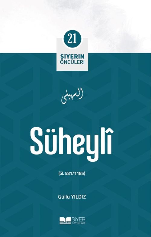 Süheyli / Siyerin Öncüleri 21