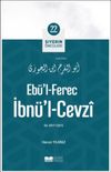 Eb&uuml;&rsquo;l-Ferec İbn&uuml;&rsquo;l-Cevzi / Siyerin &Ouml;nc&uuml;leri 22