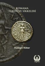 Komama Tarihi ve Sikkeleri