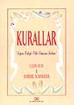 Kurallar 'Doğru Erkeği Elde Etmenin Sırları'