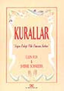 Kurallar 'Doğru Erkeği Elde Etmenin Sırları'