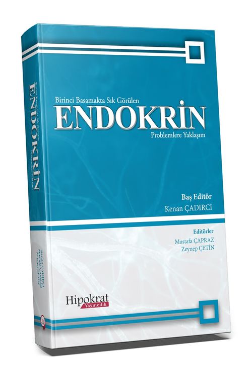 Birinci Basamakta Sık Görülen Endokrin & Problemlere Yaklaşım