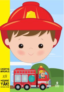 Maskeni Tak İtfaiyeci Boyama Kitabı