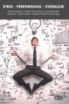 Stres - Performans - Verimlilik