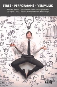 Stres - Performans - Verimlilik