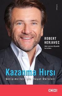 Kazanma Hırsı & Girişimciler İçin Hayat Dersleri