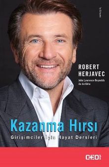 Kazanma Hırsı & Girişimciler İçin Hayat Dersleri