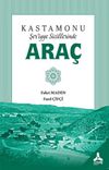 Kastamonu Şer&rsquo;iyye Sicillerinde Ara&ccedil;