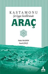 Kastamonu Şer’iyye Sicillerinde Araç