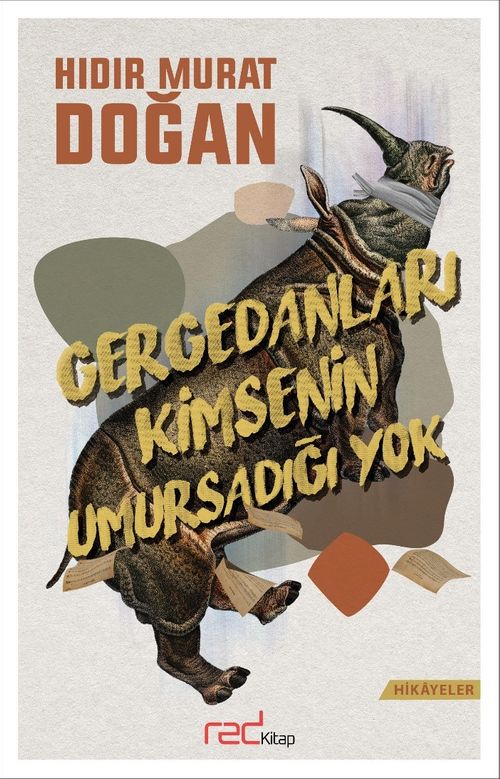 Gergedanları Kimsenin Umursadığı Yok