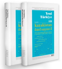 Yeni Türkiye Kazakistan Özel Sayısı Sayı: 123-124 (2 Cilt)