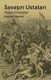 Savaşın Ustaları / Klasik Stratejiler