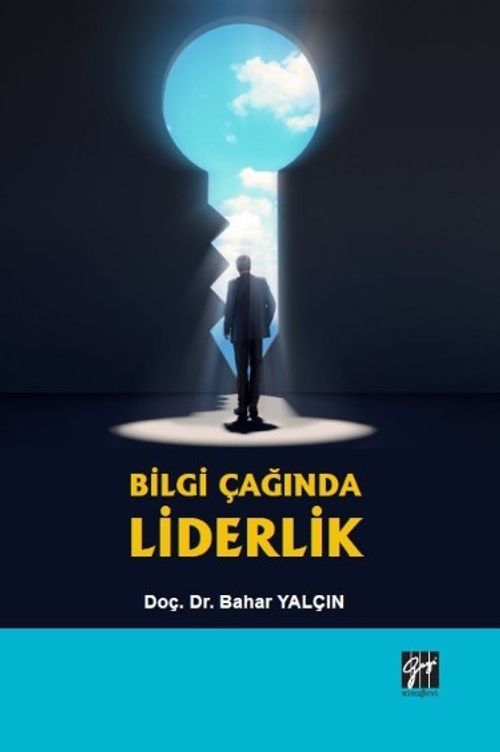 Bilgi Çağında Liderlik