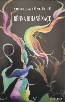 Bêhna Rihanê Naçe