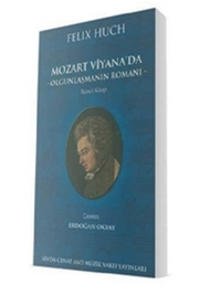 Mozart Viyana'da - Olgunlaşmanın Romanı 2