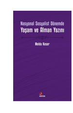 Nasyonal Sosyalist Dönemde Yaşam ve Alman Yazını