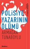 Polisiye Yazarının &Ouml;l&uuml;m&uuml;
