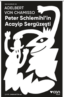 Peter Schlemihl'in Acayip Sergüzeşti