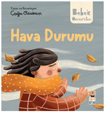 Bebek Üniversitesi  / Hikâyeli İlk Kavramlarım  2 / Hava Durumu