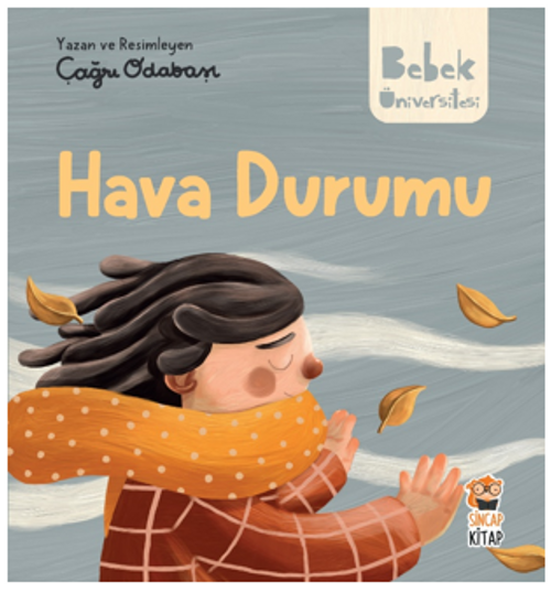 Bebek Üniversitesi  / Hikâyeli İlk Kavramlarım  2 / Hava Durumu