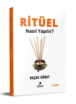 Ritüel Nasıl Yapılır?